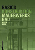Kummer / Bielefeld |  Basics Mauerwerksbau | eBook | Sack Fachmedien