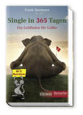 Baumann |  Single in 365 Tagen | Buch |  Sack Fachmedien