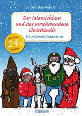 Baumann |  Der Salamichlaus und das verschwundene Christkindli | Buch |  Sack Fachmedien