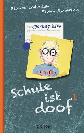 Imboden / Baumann |  Schule ist doof 1 | eBook | Sack Fachmedien