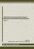 Zhao / Wang / Xiao |  Materials Processing Technology II | Sonstiges |  Sack Fachmedien