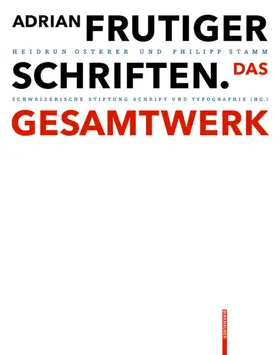 Osterer / Stamm |  Osterer, H: Adrian Frutiger - Schriften | Buch |  Sack Fachmedien