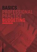 Bielefeld / Schneider |  Basics Professional Practice Budgeting | Buch |  Sack Fachmedien