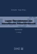 Schnyder / Sogo / Acocella |  Lugano-Übereinkommen (LugÜ) | Buch |  Sack Fachmedien