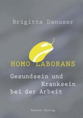 Danuser | Homo laborans | Buch | sack.de
