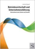 Käppeli |  Betriebswirtschaft und Unternehmensführung (Print on demand) | Buch |  Sack Fachmedien