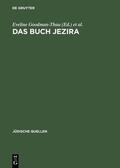 Schulte / Goodman-Thau |  Das Buch Jezira | Buch |  Sack Fachmedien