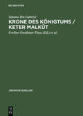 Ibn Gabriol / IbnGabirol / Schulte |  Krone des Königtums / Keter malkût | Buch |  Sack Fachmedien