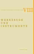 Cordez / Krüger |  Werkzeuge und Instrumente | eBook | Sack Fachmedien