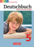 Stüber / Biegler / Langner |  Deutschbuch 5. Schuljahr. Schülerbuch Differenzierende Ausgabe Rheinland-Pfalz | Buch |  Sack Fachmedien