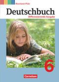 Biegler / Langner / Chatzistamatiou |  Deutschbuch 6. Schuljahr - Schülerbuch. Differenzierende Ausgabe Rheinland-Pfalz | Buch |  Sack Fachmedien