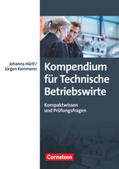 Kemmerer / Härtl |  Erfolgreich im Beruf: Kompendium für Technische Betriebswirte | Buch |  Sack Fachmedien