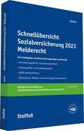 Geiken |  Schnellübersicht Sozialversicherung 2023 Melderecht | Buch |  Sack Fachmedien