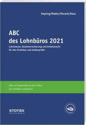 Imping / Mader / Perach | Imping, A: ABC des Lohnbüros 2021 | Medienkombination | sack.de