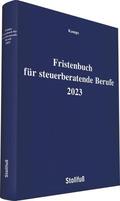 Kamps |  Kamps, H: Fristenbuch für steuerberatende Berufe 2023 | Buch |  Sack Fachmedien