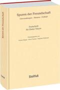 Rieger / Vossius / Dr. Vossius |  Spuren der Freundschaft | Buch |  Sack Fachmedien