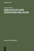 Maier |  Geschichte der jüdischen Religion | Buch |  Sack Fachmedien