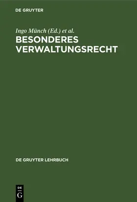 Badura / Münch |  Besonderes Verwaltungsrecht | Buch |  Sack Fachmedien