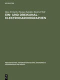 Kurth / Rudolph / Wolf |  Ein- und Dreikanal - Elektrokardiographen | Buch |  Sack Fachmedien