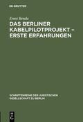 Benda |  Das Berliner Kabelpilotprojekt ¿ erste Erfahrungen | Buch |  Sack Fachmedien