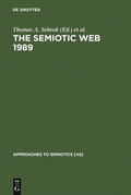Umiker-Sebeok / Sebeok |  The Semiotic Web 1989 | Buch |  Sack Fachmedien