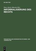 Albrecht |  Informalisierung des Rechts | Buch |  Sack Fachmedien