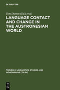 Tryon / Dutton |  Language Contact and Change in the Austronesian World | Buch |  Sack Fachmedien