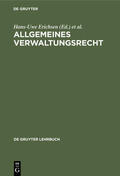 Erichsen / Martens / Badura |  Allgemeines Verwaltungsrecht | Buch |  Sack Fachmedien