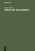 Becker |  Jesus of Nazareth | Buch |  Sack Fachmedien