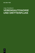 Steinbeck |  Vereinsautonomie und Dritteinfluß | Buch |  Sack Fachmedien