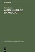 Harvey |  A Grammar of Gaagudju | Buch |  Sack Fachmedien
