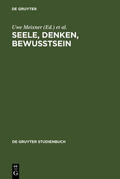 Newen / Meixner |  Seele, Denken, Bewusstsein | Buch |  Sack Fachmedien