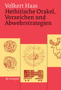 Haas |  Hethitische Orakel, Vorzeichen und Abwehrstrategien | Buch |  Sack Fachmedien
