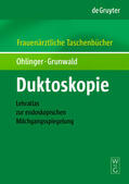Ohlinger / Grunwald |  Duktoskopie | eBook | Sack Fachmedien