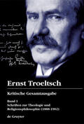 Albrecht |  Troeltsch, E: Kritische GesamtausgabeSchriften 1 | Buch |  Sack Fachmedien