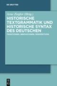 Ziegler |  Historische Textgrammatik und Historische Syntax des Deutschen | eBook | Sack Fachmedien