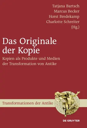 Bartsch / Schreiter / Becker |  Das Originale der Kopie | Buch |  Sack Fachmedien
