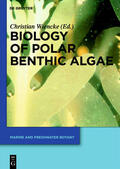 Wiencke |  Biology of Polar Benthic Algae | Buch |  Sack Fachmedien