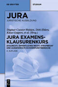 Coester-Waltjen / Ehlers / et al. |  JURA Examensklausurenkurs | eBook | Sack Fachmedien
