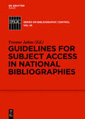 IFLA Working Group on Guidelines for Subject Access by National Bibliographic Agencies / Jahns |  Guidelines for Subject Access in National Bibliographies | eBook | Sack Fachmedien