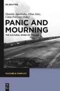 Agostinho / Antz / Ferreira |  Panic and Mourning | eBook | Sack Fachmedien