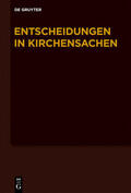 Muckel / Hering / Baldus |  Entscheidungen in Kirchensachen seit 1946 | eBook | Sack Fachmedien