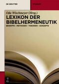 Wischmeyer / Luther |  Lexikon der Bibelhermeneutik | Buch |  Sack Fachmedien