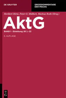 Bachmann / Mock / Windbichler |  Aktiengesetz 1 Einleitung; §§ 1-22 | Buch |  Sack Fachmedien