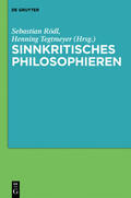 Rödl / Tegtmeyer |  Sinnkritisches Philosophieren | eBook | Sack Fachmedien