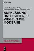 Neugebauer-Wölk / Geffarth / Meumann |  Aufklärung und Esoterik: Wege in die Moderne | eBook | Sack Fachmedien