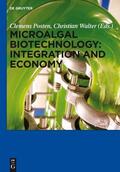 Posten / Walter |  Microalgal Biotechnology: Integration and Economy | Buch |  Sack Fachmedien