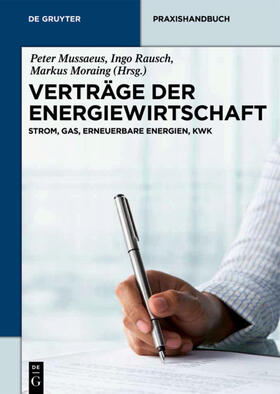Mussaeus / Rausch / Moraing | Verträge der Energiewirtschaft | Buch | sack.de