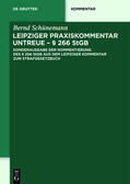 Schünemann |  Leipziger Praxiskommentar Untreue - § 266 StGB | eBook | Sack Fachmedien