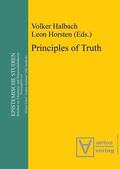 Horsten / Halbach |  Principles of Truth | Buch |  Sack Fachmedien